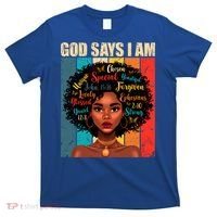God Says I Am Black History Month Juneteenth African America Cute Gift T-Shirt thumb 0