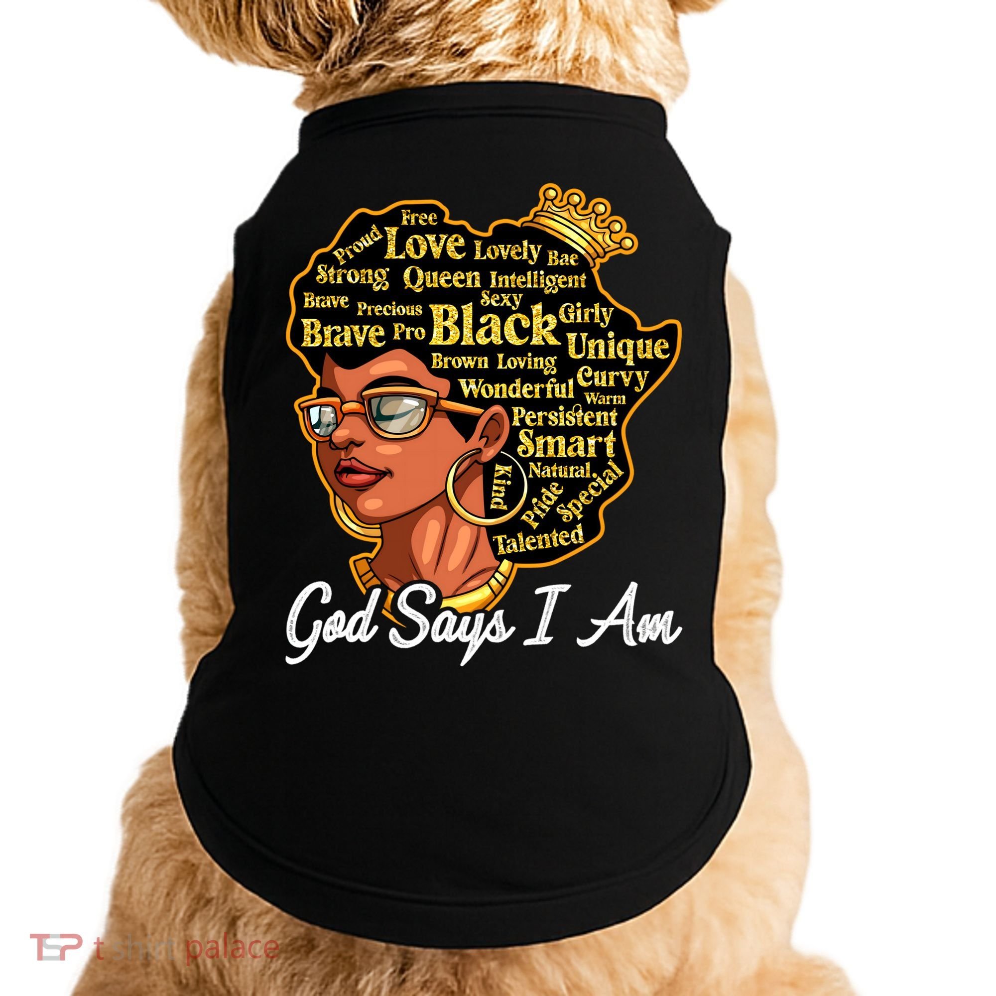 God Says I Am Black History Proud Black Afro Juneteenth Cool Gift Doggie Tank