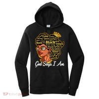 God Says I Am Black History Proud Black Afro Juneteenth Cool Gift Women's Hoodie thumb 0