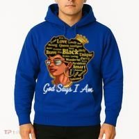 God Says I Am Black History Proud Black Afro Juneteenth Cool Gift Hoodie thumb 2