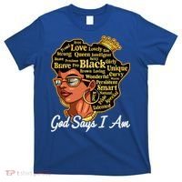 God Says I Am Black History Proud Black Afro Juneteenth Cool Gift T-Shirt thumb 0