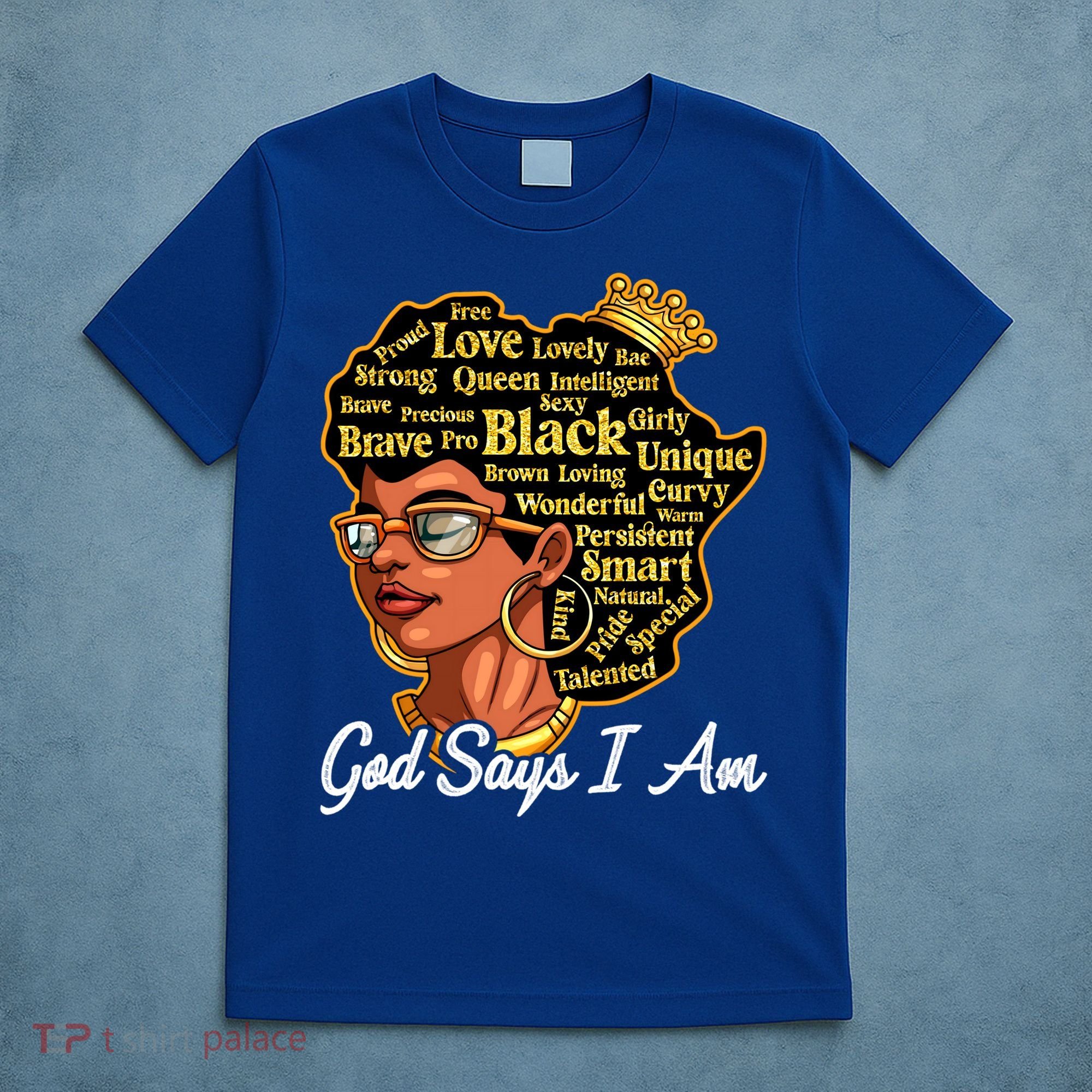 God Says I Am Black History Proud Black Afro Juneteenth Cool Gift T-Shirt