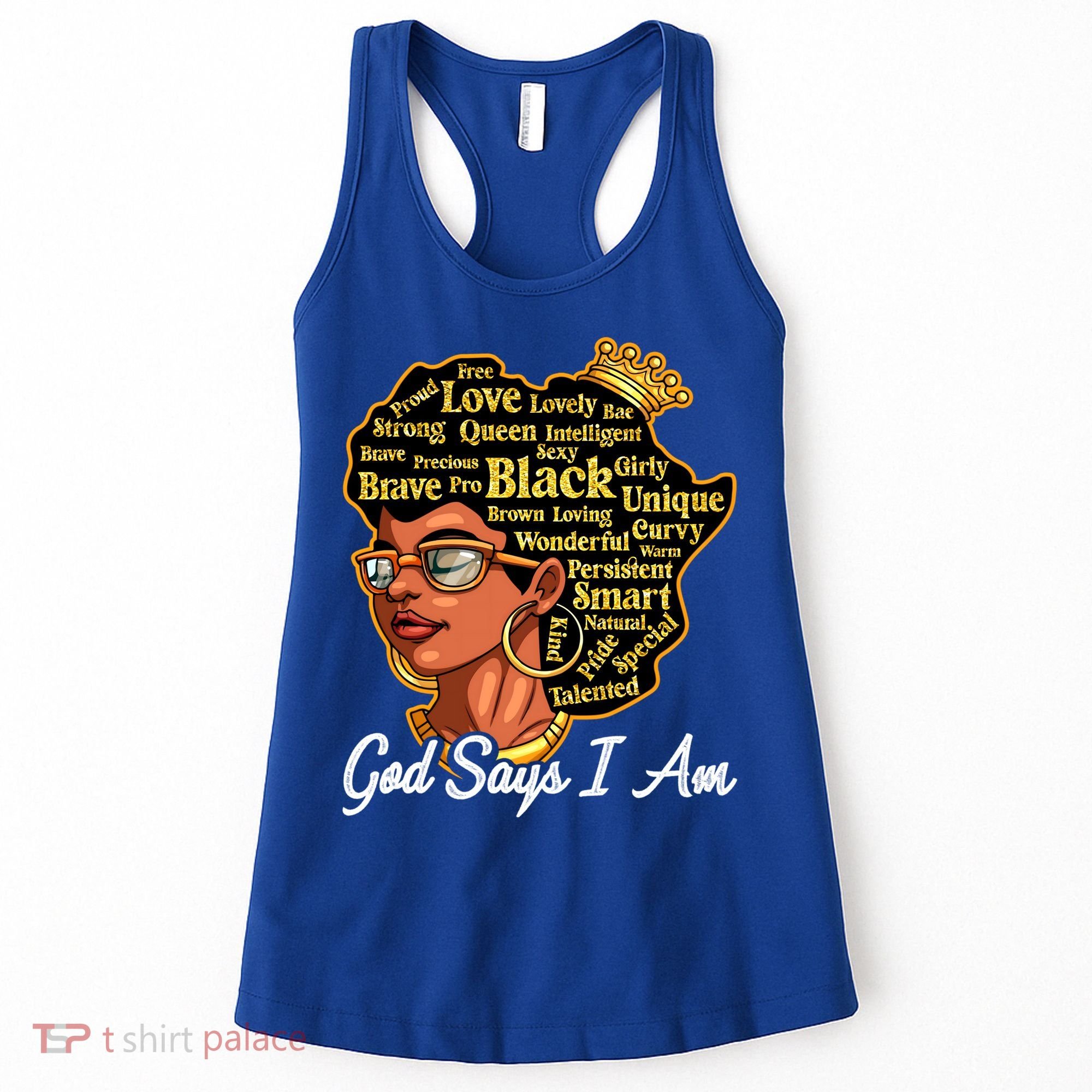 God Says I Am Black History Proud Black Afro Juneteenth Cool Gift Women's Tank Top