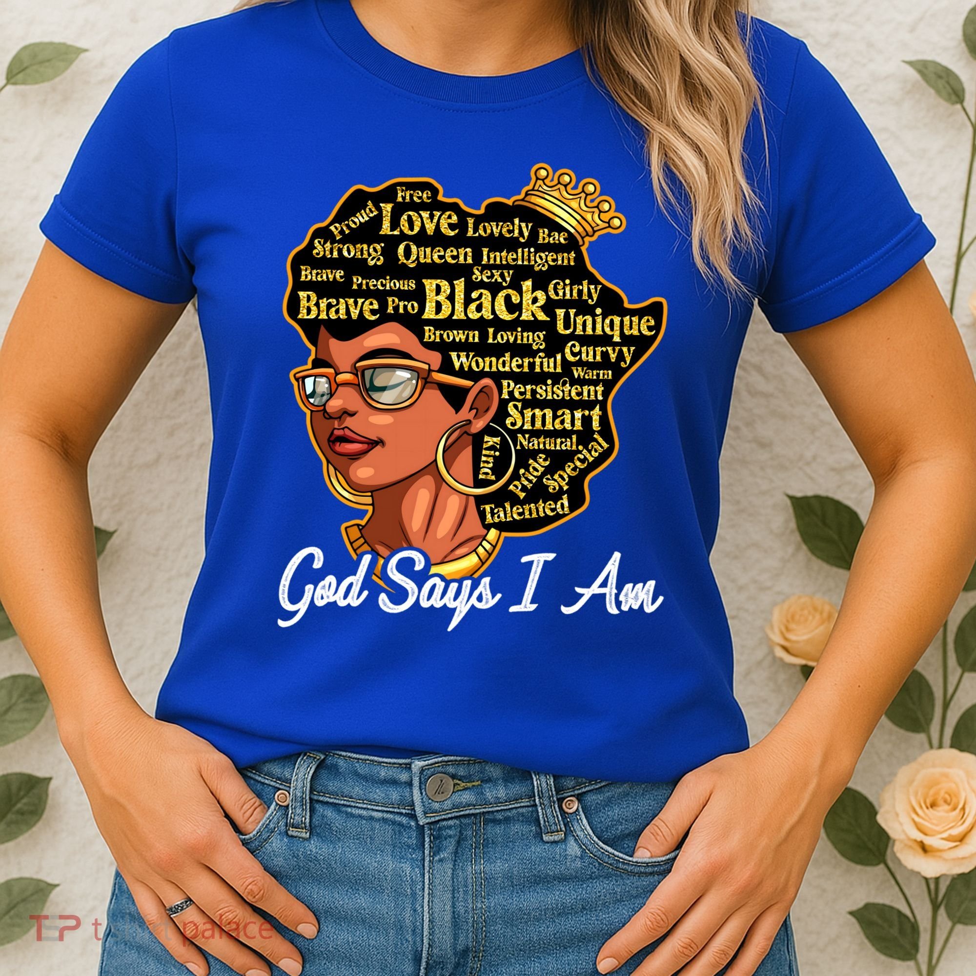 God Says I Am Black History Proud Black Afro Juneteenth Cool Gift Women's T-Shirt