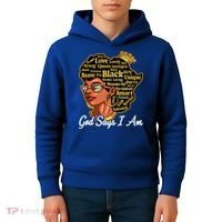 God Says I Am Black History Proud Black Afro Juneteenth Cool Gift Kids Hoodie thumb 4