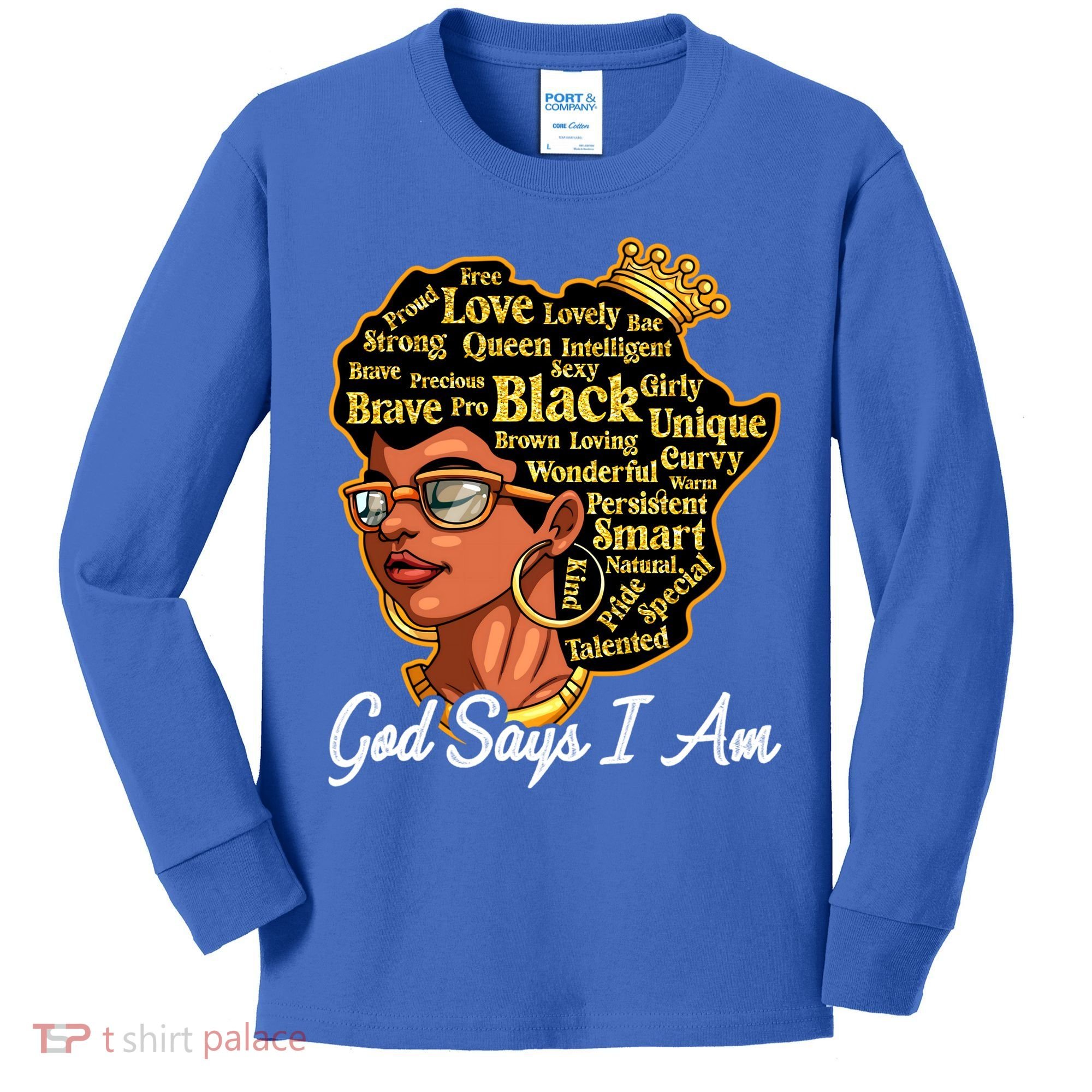 God Says I Am Black History Proud Black Afro Juneteenth Cool Gift Kids Long Sleeve Shirt
