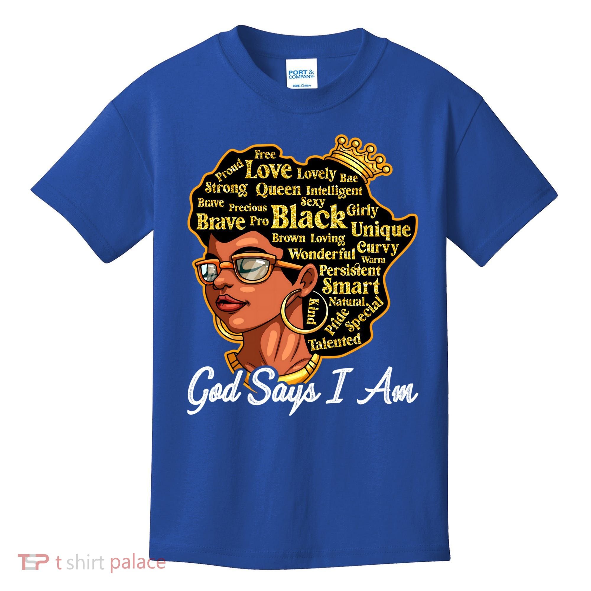 God Says I Am Black History Proud Black Afro Juneteenth Cool Gift Kids T-Shirt