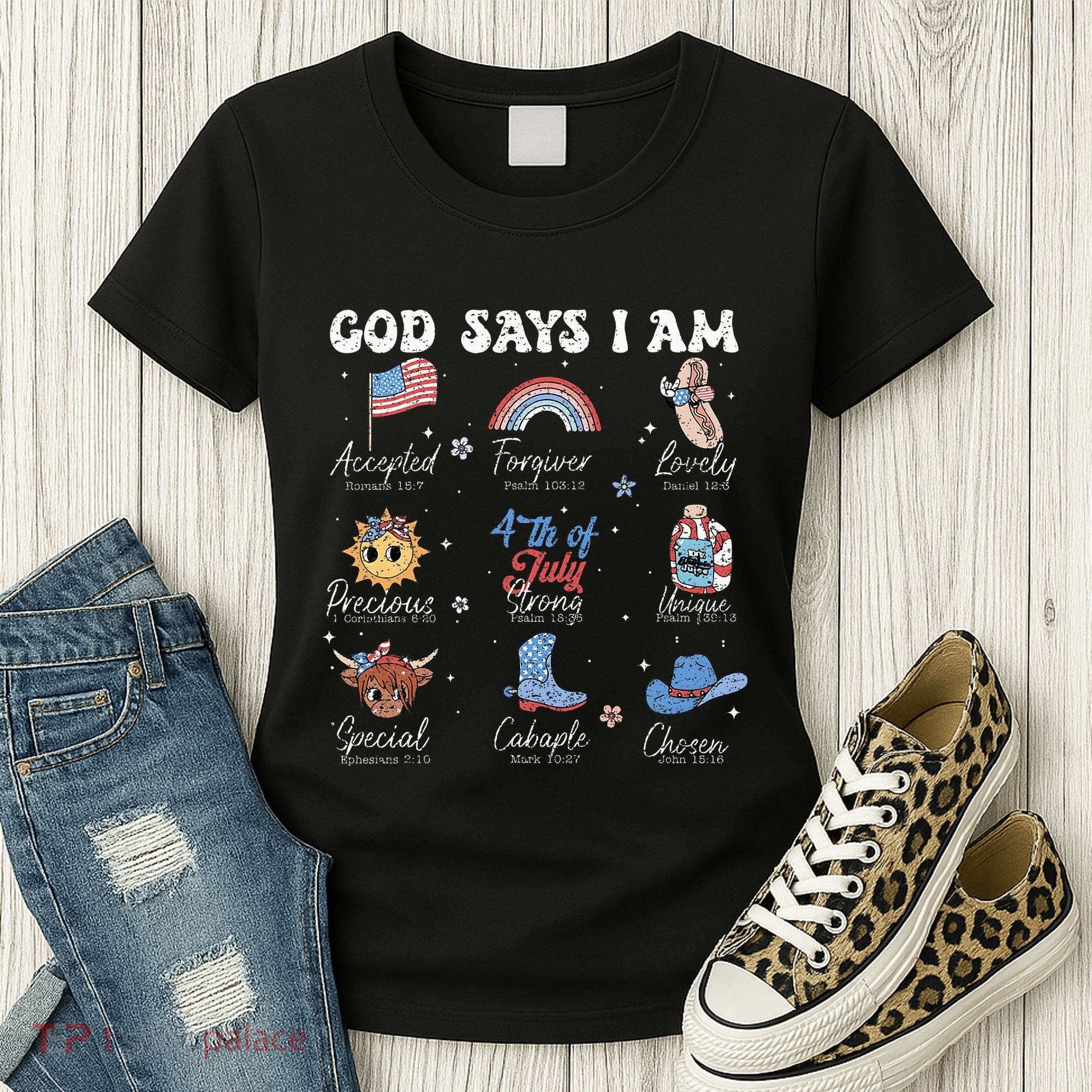 God Says I Am Funny July 4th Bible Verse Christian Women's T-Shirt