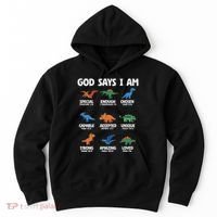 God Says I Am Dinosaur Lover Christian Hoodie thumb 0