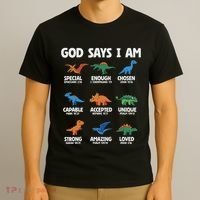 God Says I Am Dinosaur Lover Christian T-Shirt thumb 3