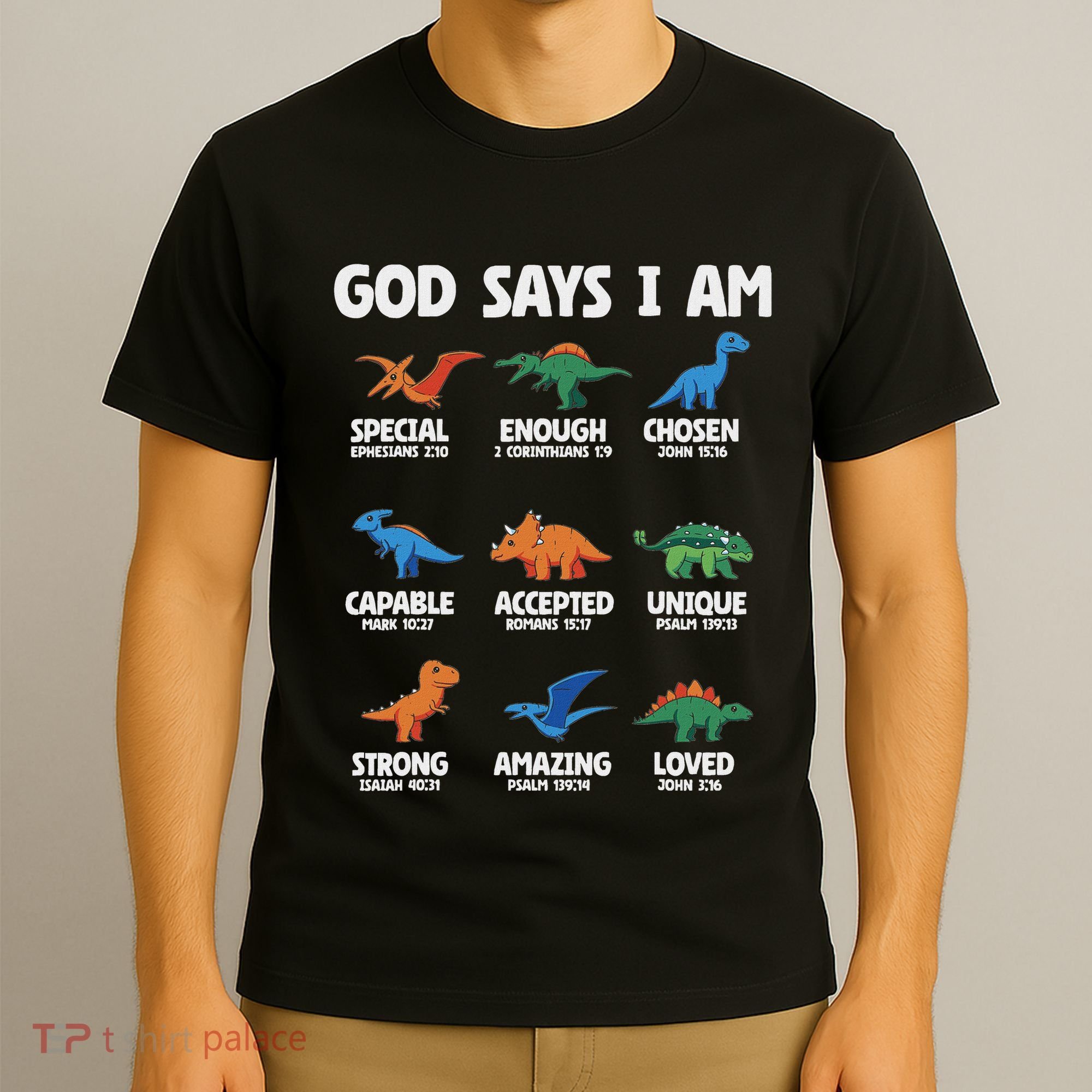 God Says I Am Dinosaur Lover Christian T-Shirt