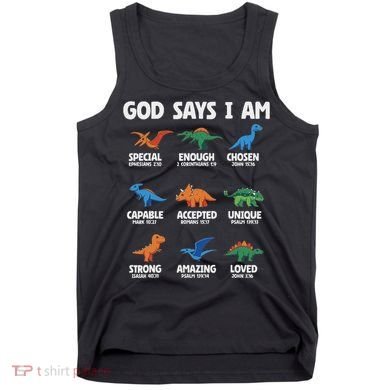 God Says I Am Dinosaur Lover Christian Tank Top