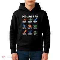 God Says I Am Dinosaur Lover Christian Kids Hoodie thumb 4