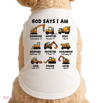 God Says I Am... Construction Trucks Bible Verses Doggie Tank
