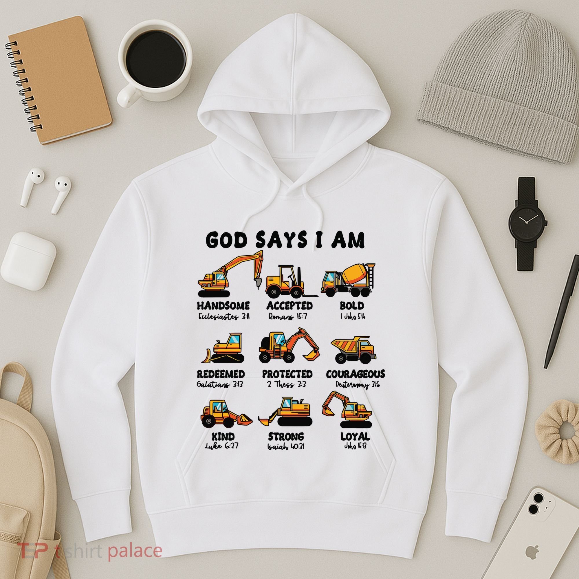 God Says I Am... Construction Trucks Bible Verses Hoodie