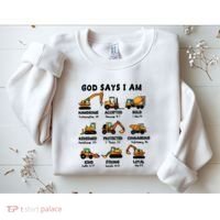 God Says I Am... Construction Trucks Bible Verses Sweatshirt thumb 2