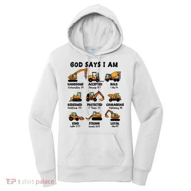 God Says I Am... Construction Trucks Bible Verses Women's Hoodie