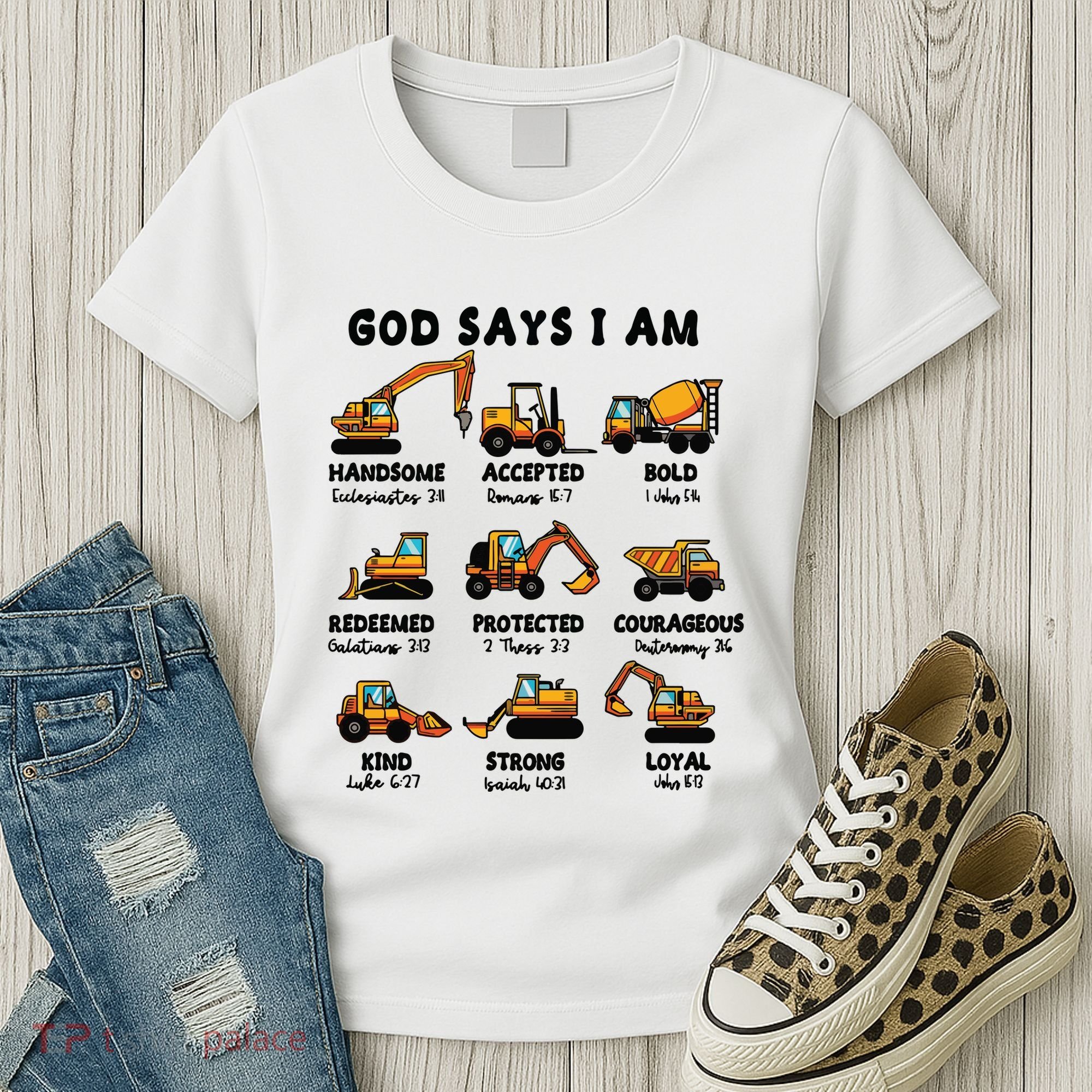 God Says I Am... Construction Trucks Bible Verses Women's T-Shirt