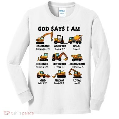 God Says I Am... Construction Trucks Bible Verses Kids Long Sleeve Shirt