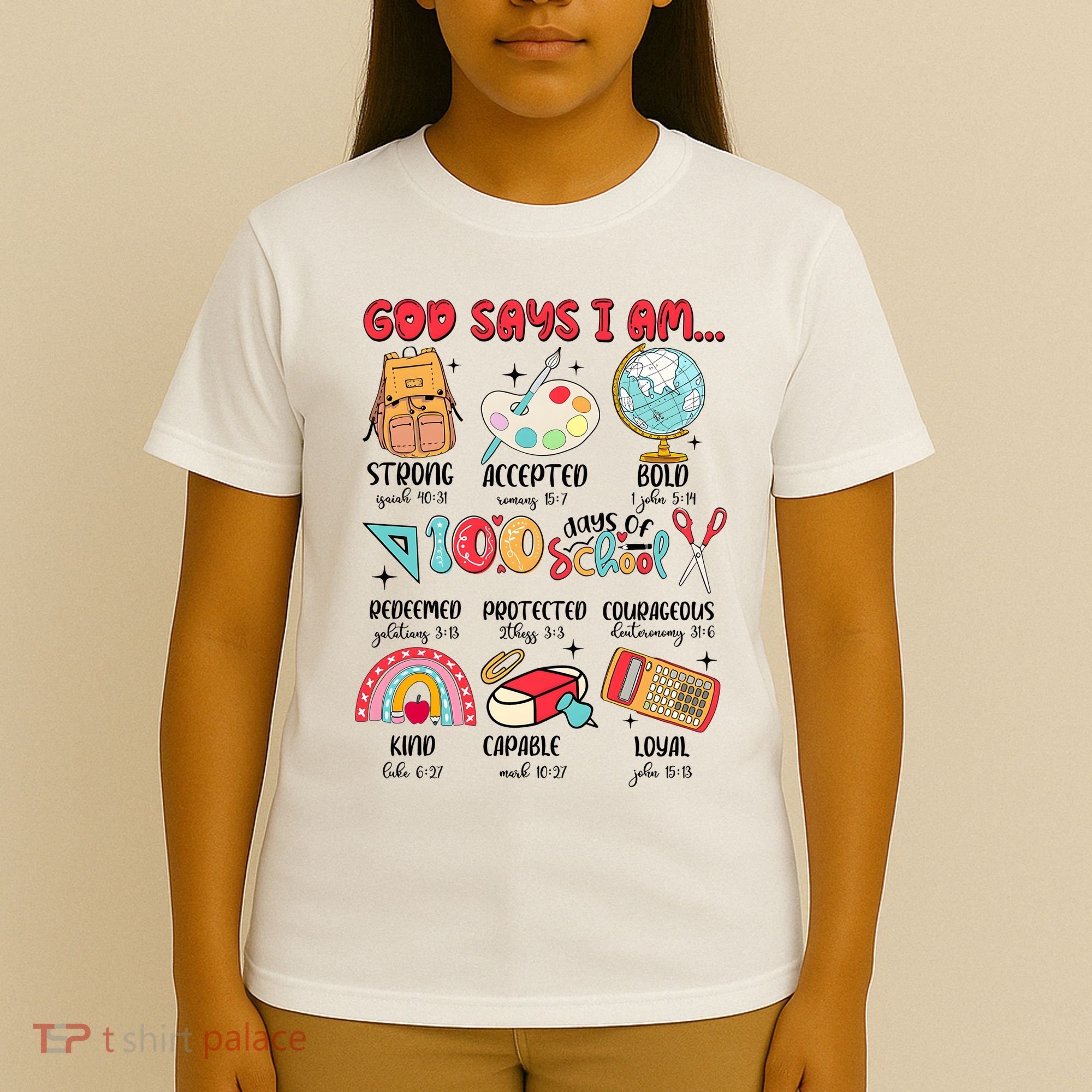 God Says I Am 100 Days Of School T-Shirt