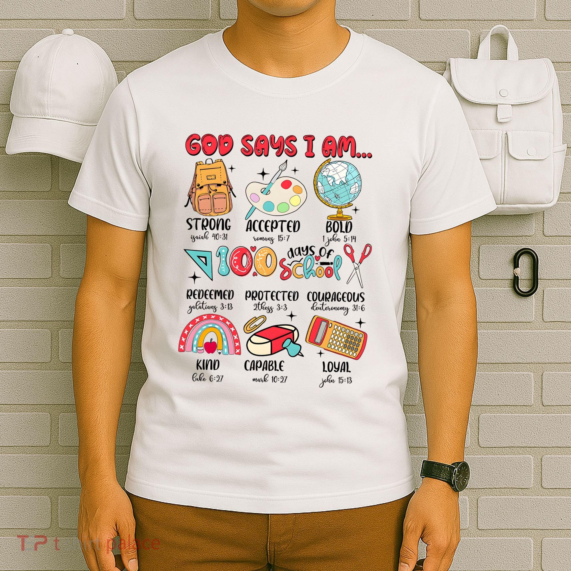 God Says I Am 100 Days Of School T-Shirt
