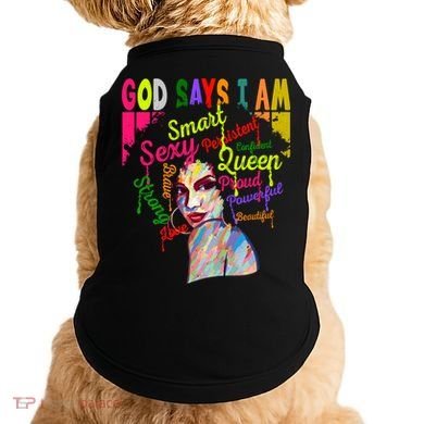 God Says I Am Juneteenth Black Black History Month Blm Funny Gift Doggie Tank