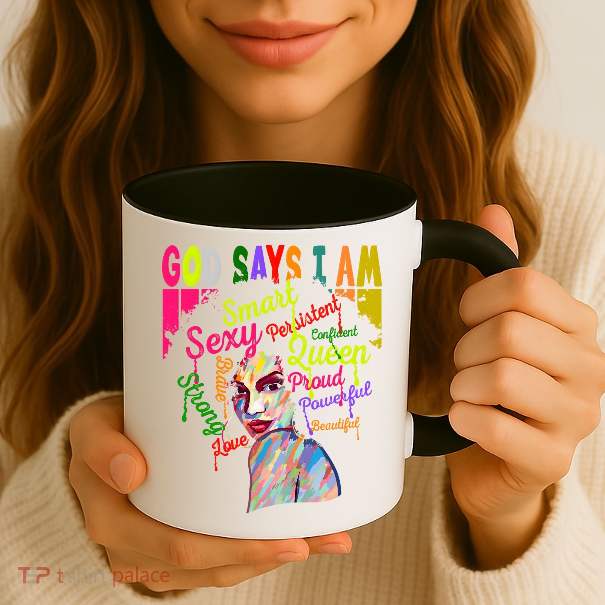God Says I Am Juneteenth Black Black History Month Blm Funny Gift Coffee Mug