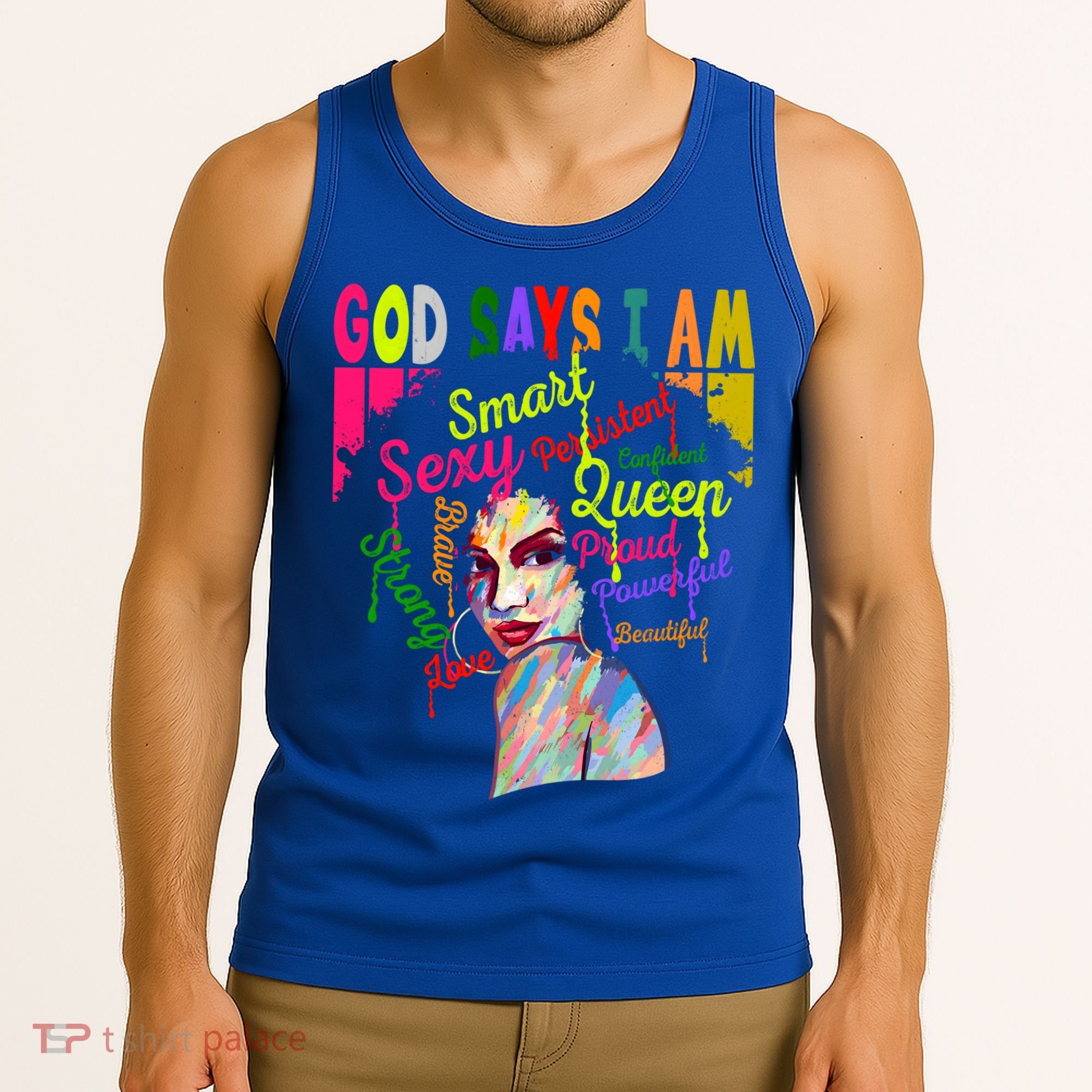 God Says I Am Juneteenth Black Black History Month Blm Funny Gift Tank Top