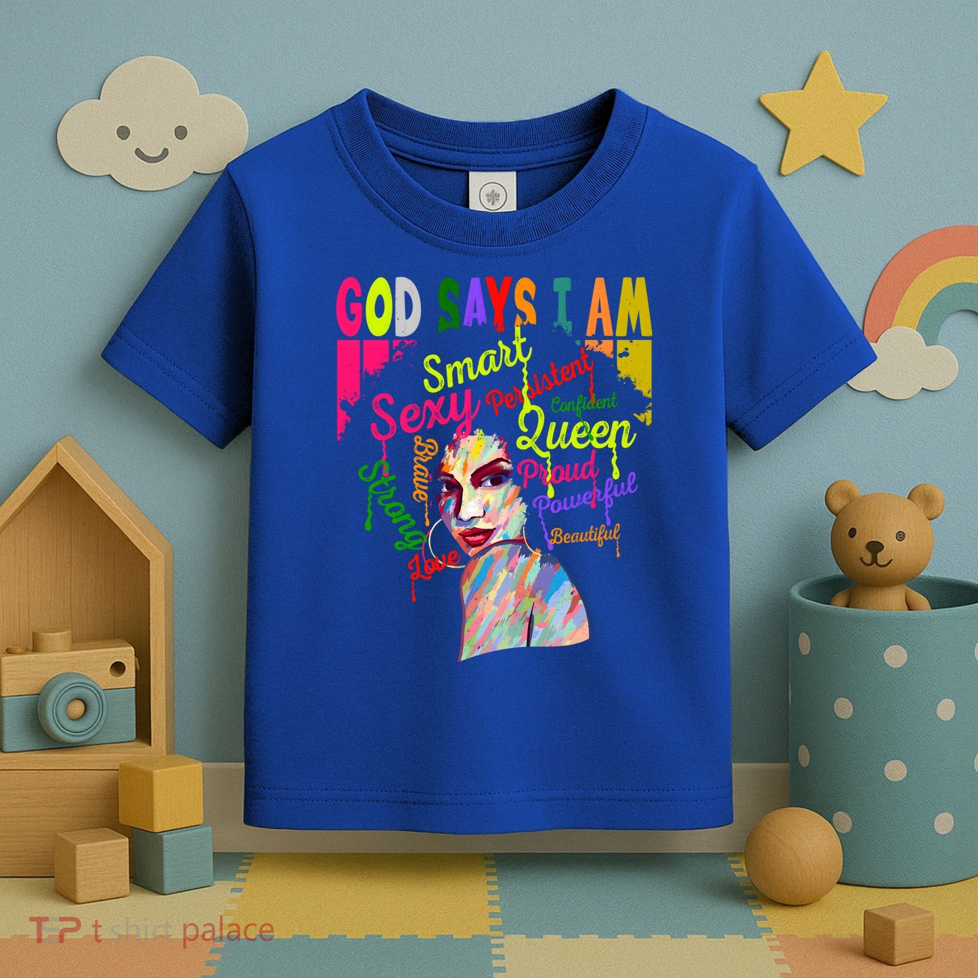 God Says I Am Juneteenth Black Black History Month Blm Funny Gift Toddler T-Shirt