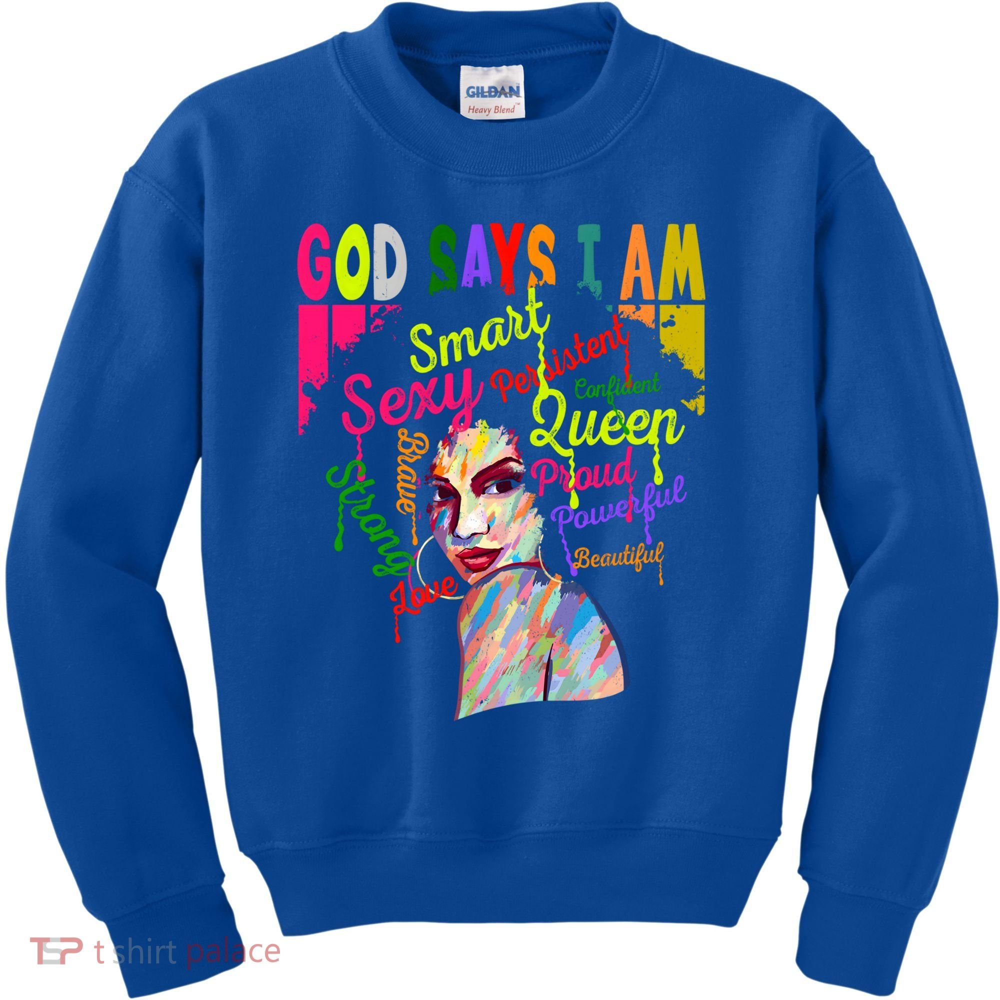 God Says I Am Juneteenth Black Black History Month Blm Funny Gift Kids Sweatshirt
