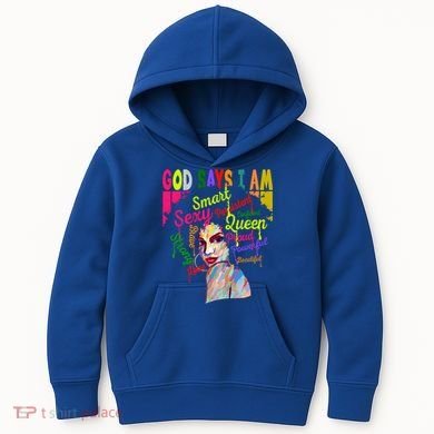 God Says I Am Juneteenth Black Black History Month Blm Funny Gift Kids Hoodie