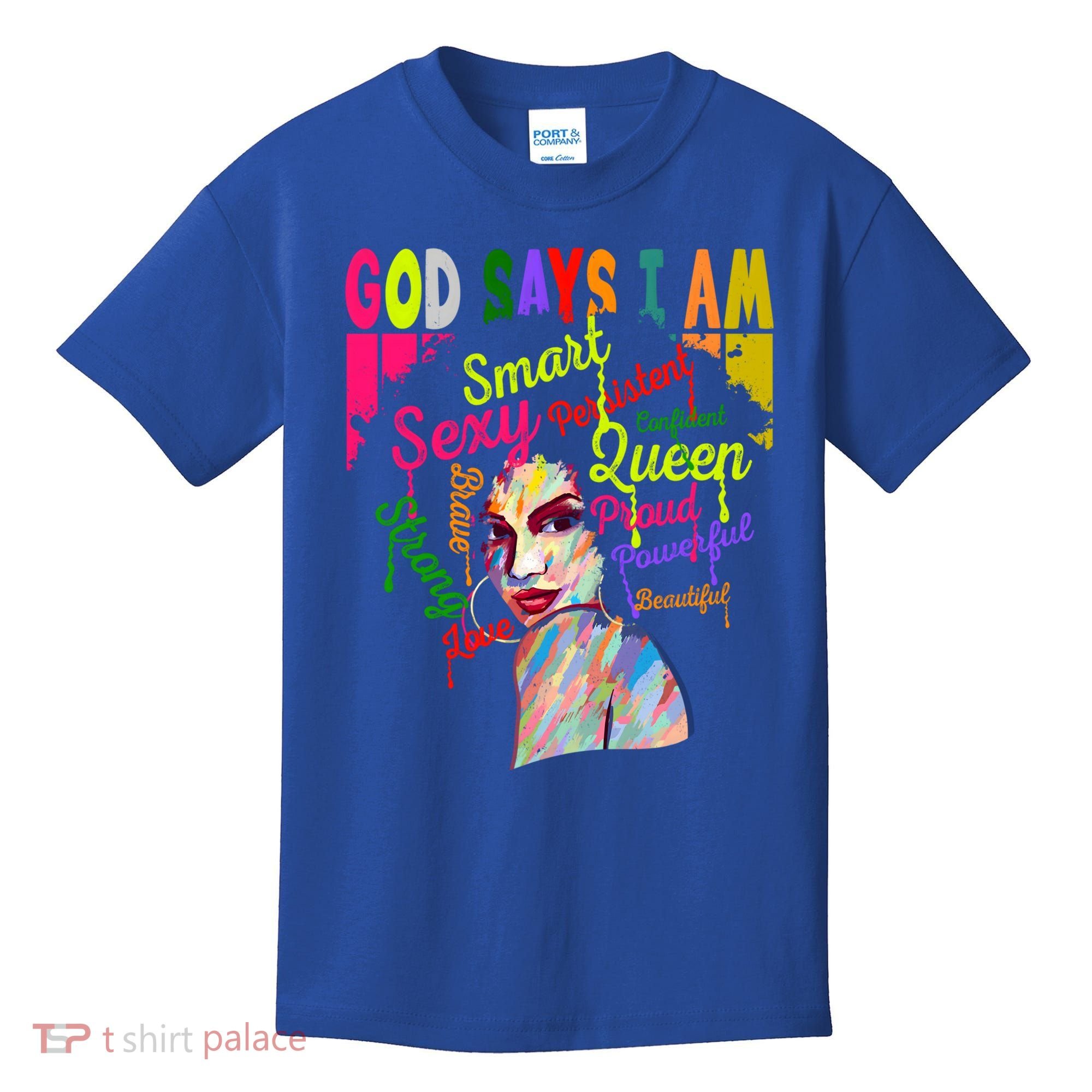 God Says I Am Juneteenth Black Black History Month Blm Funny Gift Kids T-Shirt