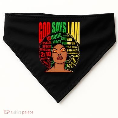 God Says I Am Melanin Black Black History Juneteenth Gift USA-Made Doggie Bandana