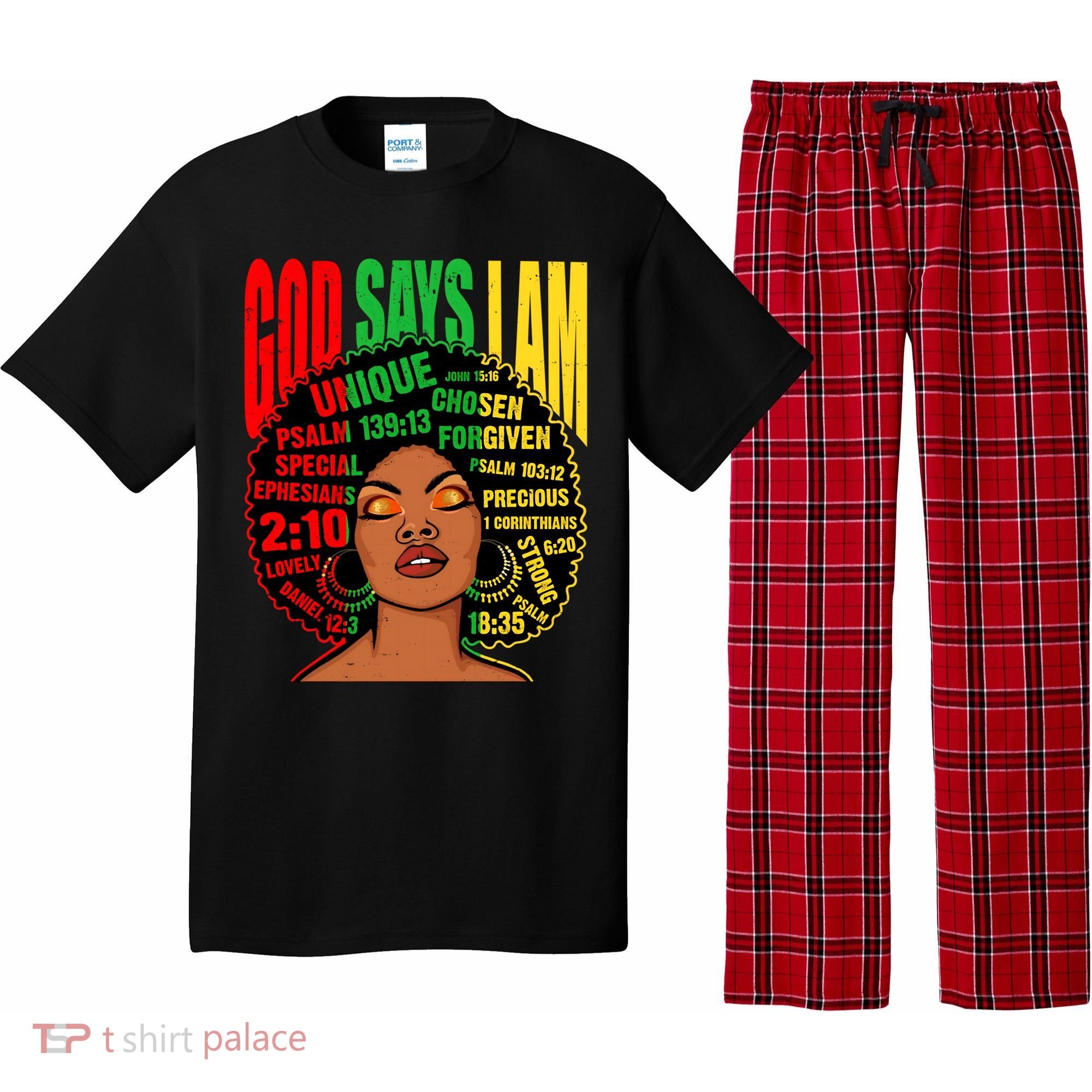God Says I Am Melanin Black Black History Juneteenth Gift Pajama Set