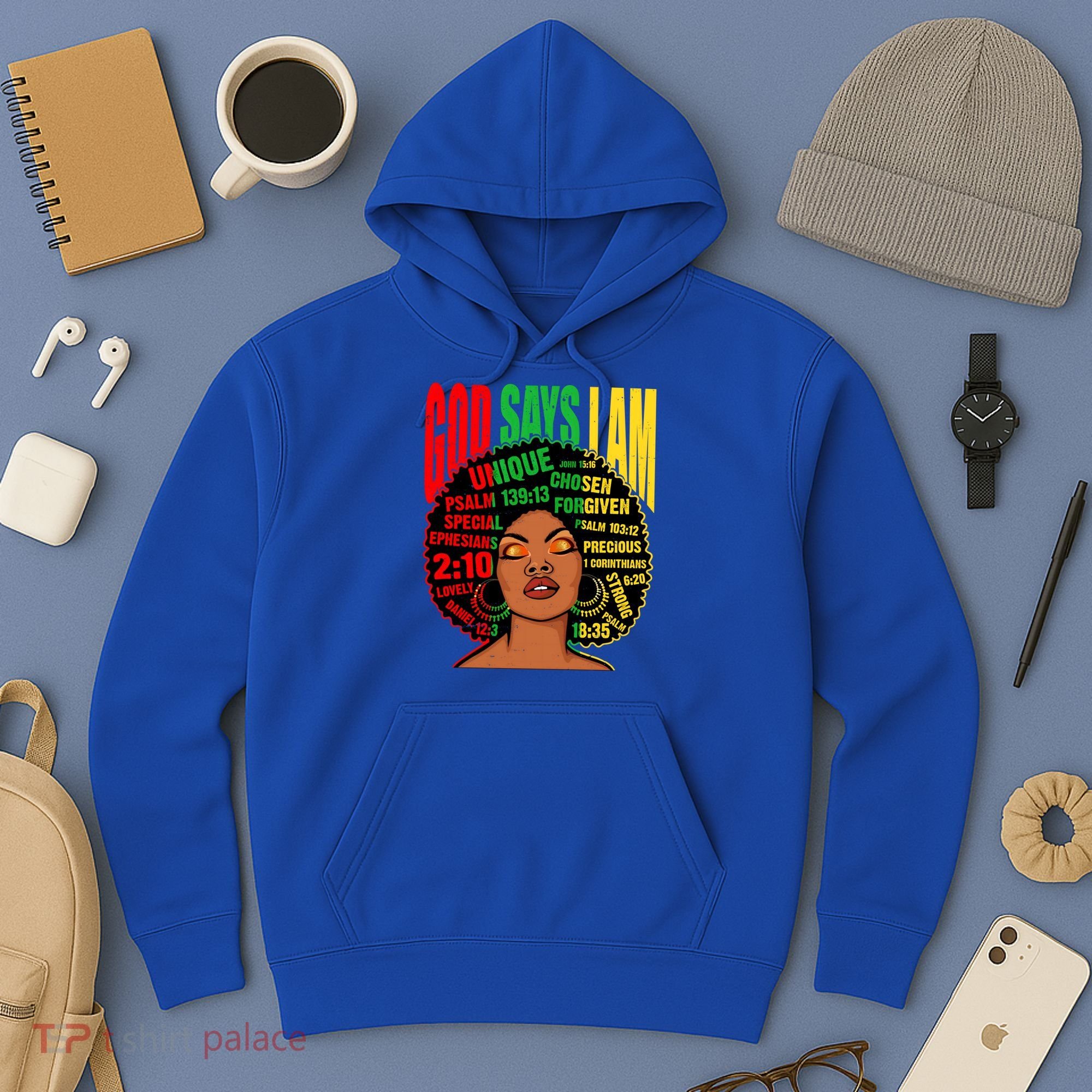 God Says I Am Melanin Black Black History Juneteenth Gift Hoodie