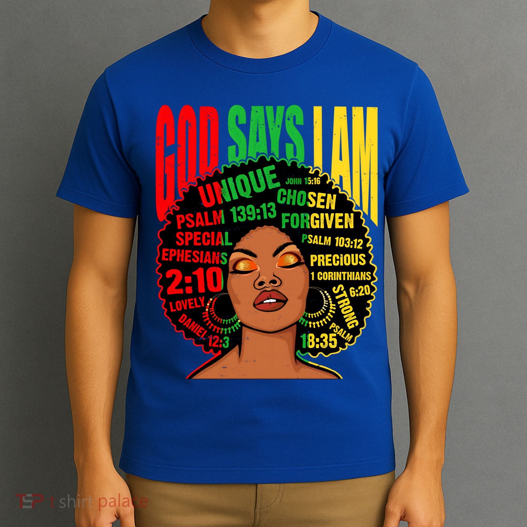 God Says I Am Melanin Black Black History Juneteenth Gift T-Shirt