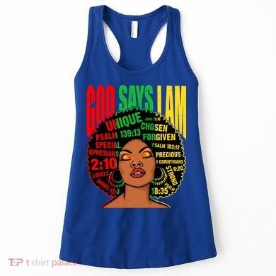 God Says I Am Melanin Black Black History Juneteenth Gift Women's Tank Top