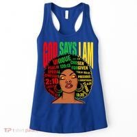 God Says I Am Melanin Black Black History Juneteenth Gift Women's Tank Top thumb 0