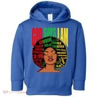 God Says I Am Melanin Black Black History Juneteenth Gift Toddler Hoodie thumb 0
