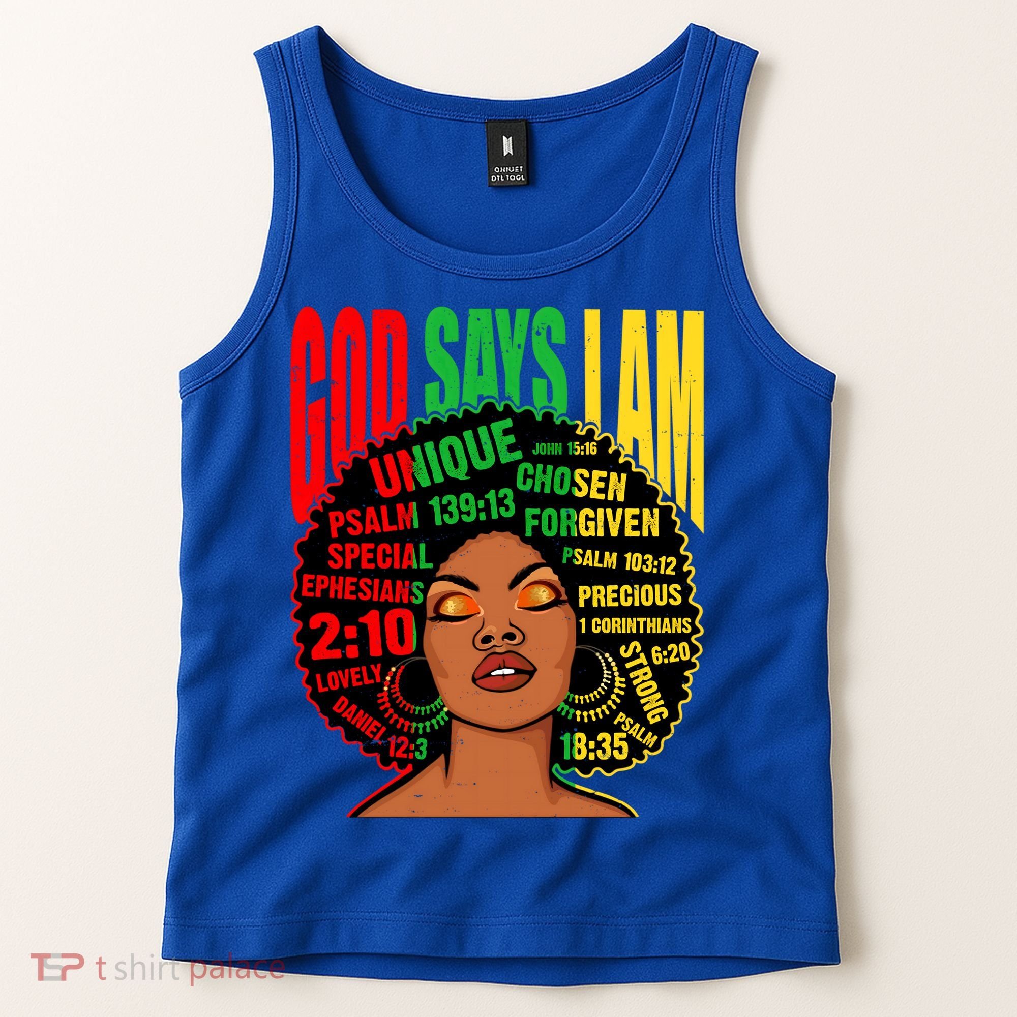 God Says I Am Melanin Black Black History Juneteenth Gift Tank Top