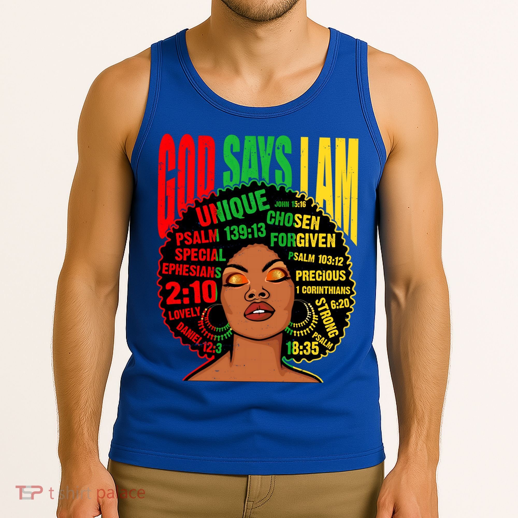 God Says I Am Melanin Black Black History Juneteenth Gift Tank Top