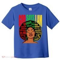 God Says I Am Melanin Black Black History Juneteenth Gift Toddler T-Shirt thumb 0