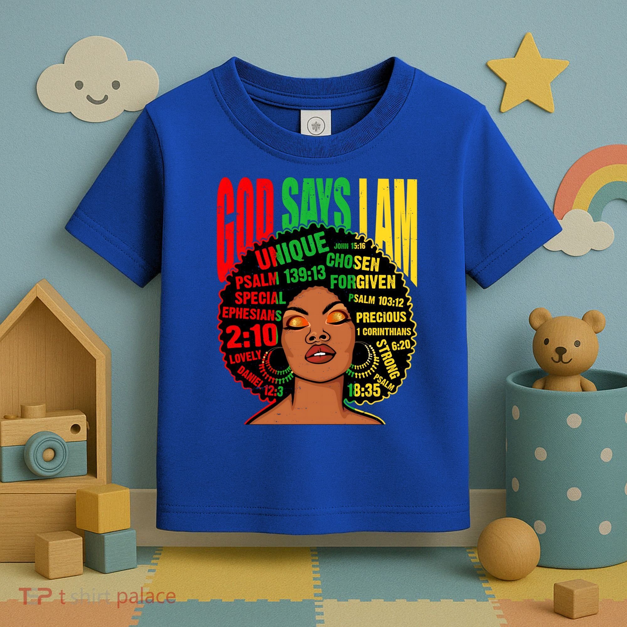 God Says I Am Melanin Black Black History Juneteenth Gift Toddler T-Shirt