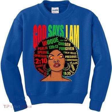 God Says I Am Melanin Black Black History Juneteenth Gift Kids Sweatshirt