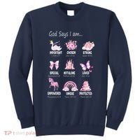God Says I Am Princess Lovers Bible Christian Sweatshirt thumb 0