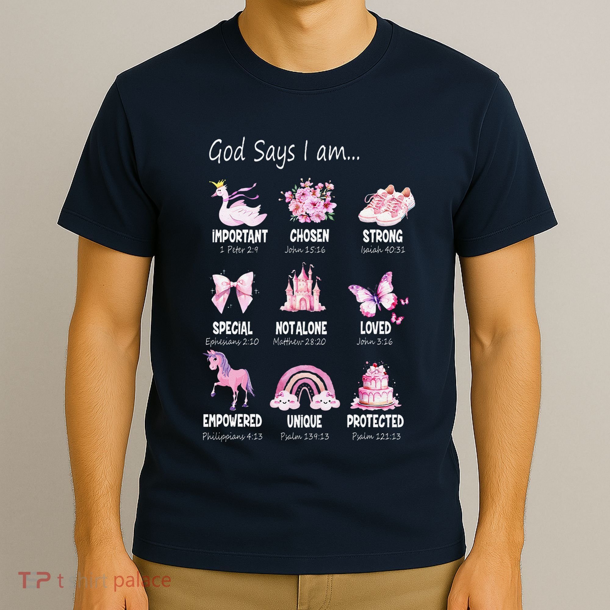 God Says I Am Princess Lovers Bible Christian T-Shirt