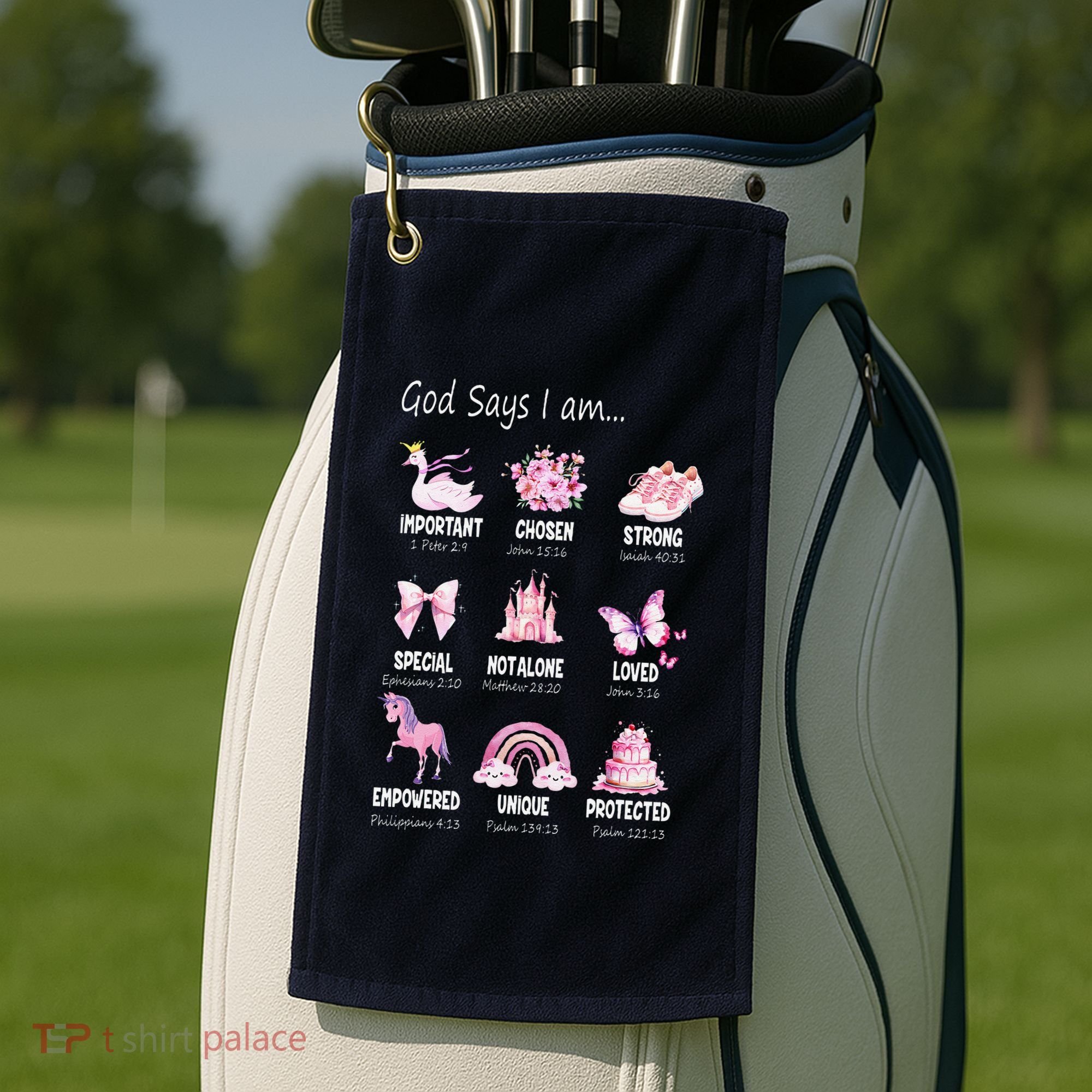 God Says I Am Princess Lovers Bible Christian Golf Towel
