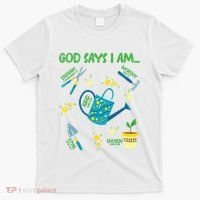 God Says I Am Gardening Lover Women Christian T-Shirt thumb 0