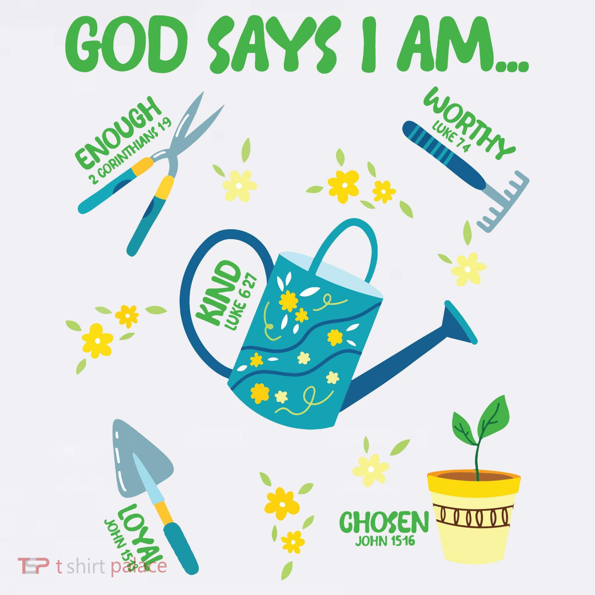 God Says I Am Gardening Lover Women Christian T-Shirt