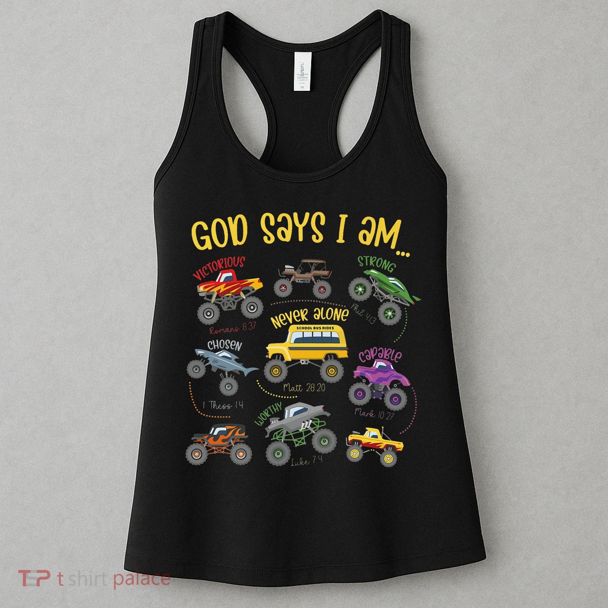 God Says I Am Construction Bible Verse Truck Women's Tank Top